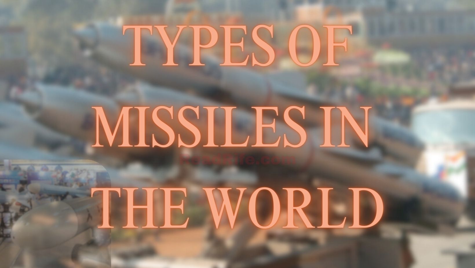 1682288570_Types_of_missiles_in_the_world.jpg